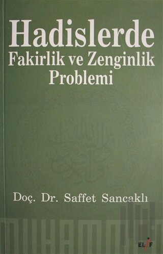 Hadislerde Fakirlik ve Zenginlik Problemi