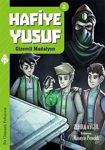 Hafiye Yusuf - 2 - Gizemli Madalyon | Kitap Ambarı