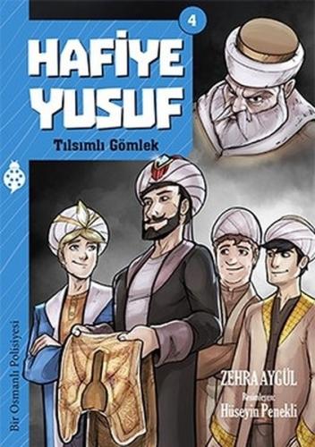 Hafiye Yusuf - 4 - Tılsımlı Gömlek | Kitap Ambarı