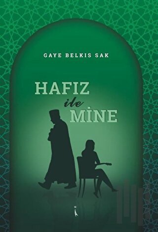 Hafız İle Mine