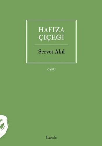Hafıza Çiçeği | Kitap Ambarı
