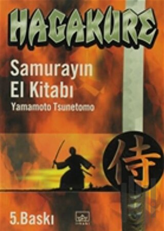 Hagakure Samurayın El Kitabı