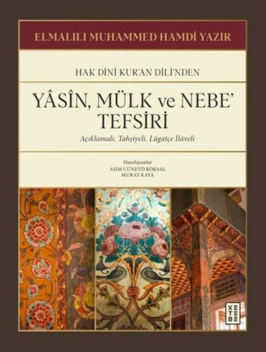 Hak Dini Kur'an Dili'nden Yasin Mülk ve Nebe Tefsiri - Açıklamalı Tahş