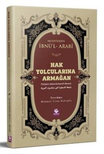 Hak Yolcularına Armağan | Kitap Ambarı