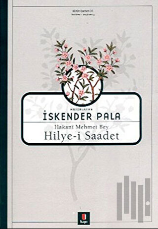 Hakani Mehmet Bey Hilye-i Saadet | Kitap Ambarı