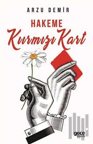 Hakeme Kırmızı Kart | Kitap Ambarı