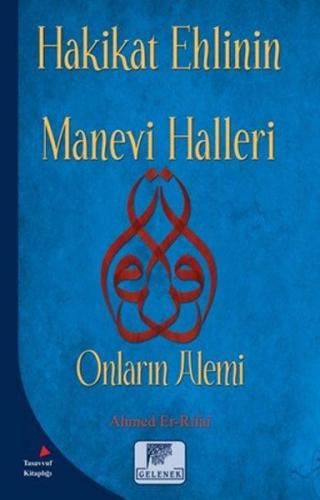 Hakikat Ehlinin Manevi Halleri
