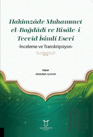 Hakimzade Muhammet el-Bağdadi ve Risale-i Tecvid İsimli Eseri