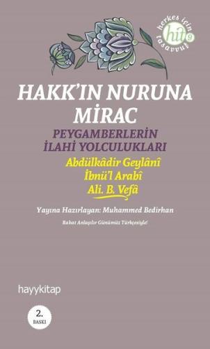 Hakk'ın Nuruna Mirac - Peygamberlerin İlahi Yolculukları | Kitap Ambar