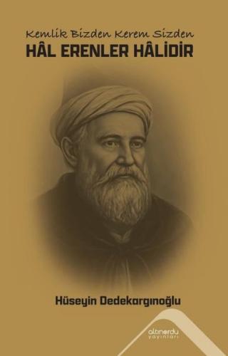 Hal Erenler Halidir - Kemlik Bizden Kerem Sizden | Kitap Ambarı