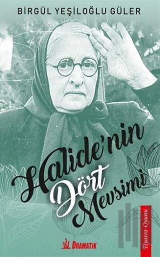 Halide'nin Dört Mevsimi | Kitap Ambarı