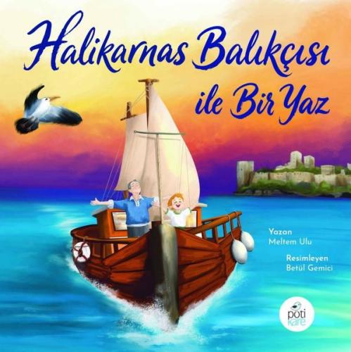 Halikarnas Balıkçısı İle Bir Yaz