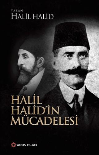 Halil Halid'in Mücadelesi | Kitap Ambarı
