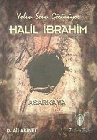 Halil İbrahim - Yolun Sonu Görünüyor | Kitap Ambarı