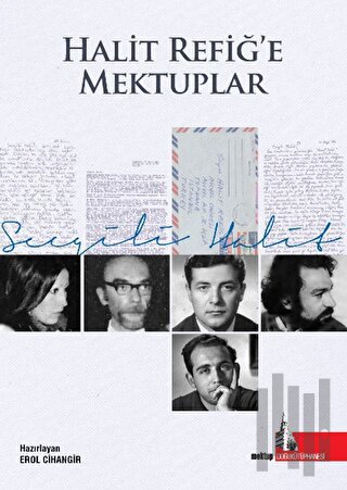 Halit Refiğ’e Mektuplar