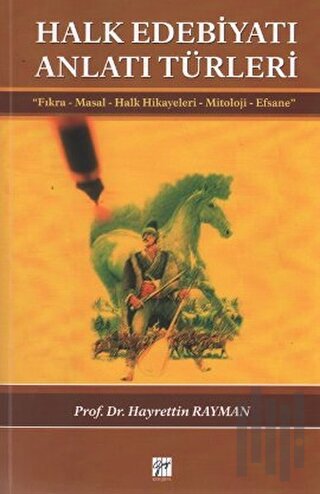 Halk Edebiyatı Anlatı Türleri | Kitap Ambarı