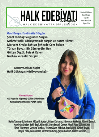 Halk Edebiyatı Dergisi Sayı: 59 Mart - Nisan 2024