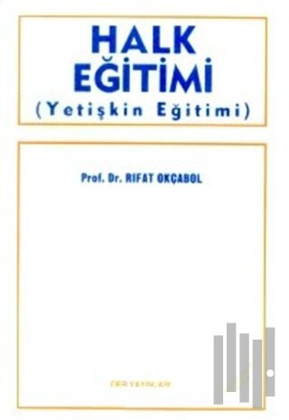 Halk Eğitimi (Yetişkin Eğitimi)