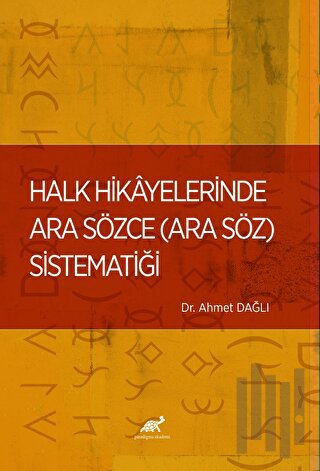 Halk Hikayelerinde Ara Sözce