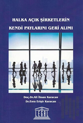 Halka Açık Şirketlerin Kendi Paylarını Geri Alımı | Kitap Ambarı