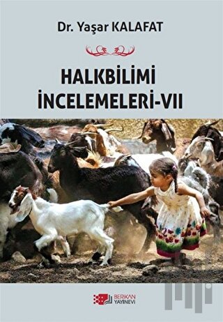 Halkbilimi İncelemeleri-7