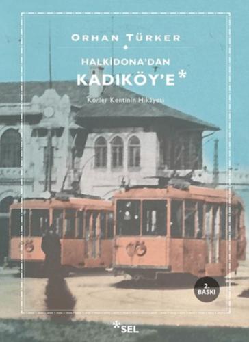 Halkidona’dan Kadıköy’e | Kitap Ambarı