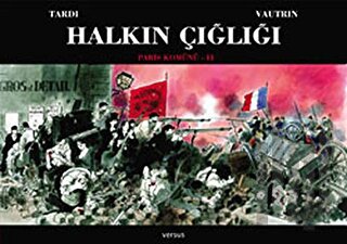 Halkın Çığlığı - Paris Komünü 1