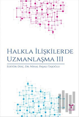 Halkla İlişkilerde Uzmanlaşma 3