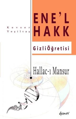 Hallac-I Mansur-Ene’l Hakk Gizli Öğretisi | Kitap Ambarı