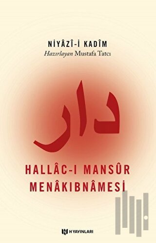 Hallac-ı Mansur Menakıbnamesi | Kitap Ambarı