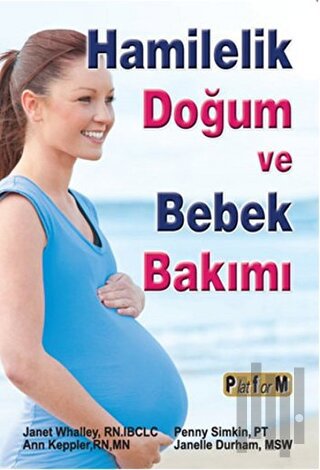Hamilelik Doğum ve Bebek Bakımı | Kitap Ambarı