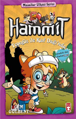 Hammit Tepegöz İle Kaf Dağında - Masallar Ülkesi Serisi | Kitap Ambarı