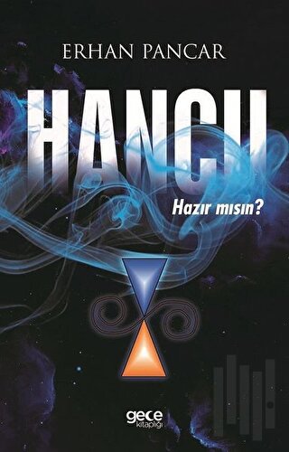Hancıı-Hazır mısın?