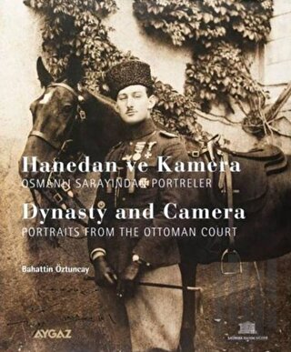 Hanedan ve Kamera