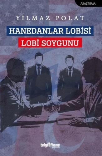 Hanedanlar Lobisi - Lobi Soygunu | Kitap Ambarı