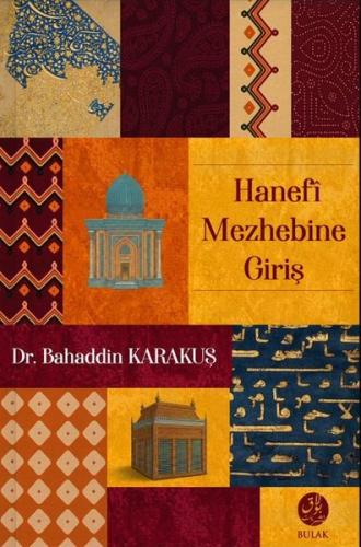 Hanefi Mezhebine Giriş (Ciltli) | Kitap Ambarı