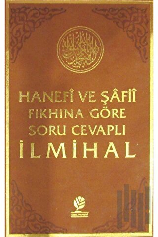 Hanefi ve Şafii Fıkhına Göre Soru Cevaplı İlmihal (Ciltli) | Kitap Amb