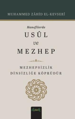 Hanefilerde Usul ve Mezhep