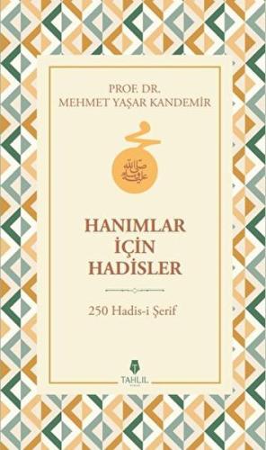 Hanımlar İçin Hadisler | Kitap Ambarı