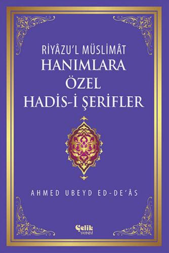 Hanımlara Özel Hadis-i Şerifler