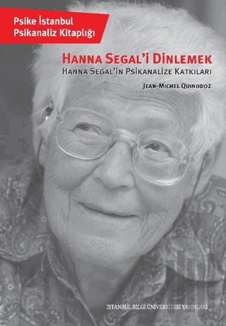 Hanna Segal'i Dinlemek | Kitap Ambarı