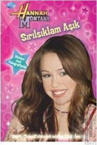 Hannah Montana Sırılsıklam Aşık
