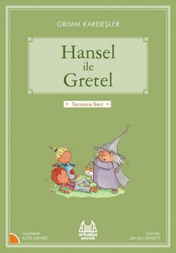 Hansel ile Gretel-Turuncu Seri