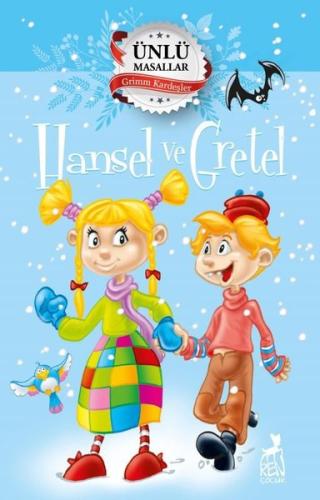 Hansel ve Gretel - Ünlü Masallar | Kitap Ambarı