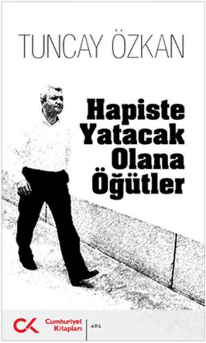 Hapiste Yatacak Olana Öğütler | Kitap Ambarı