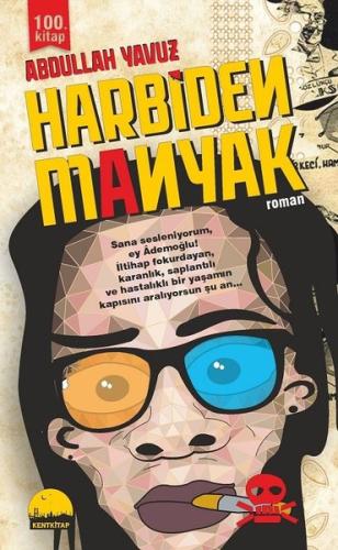 Harbiden Manyak | Kitap Ambarı