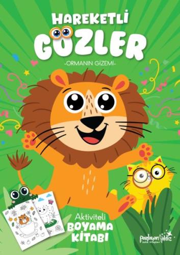 Hareketli Gözler - Ormanın Gizemi | Kitap Ambarı