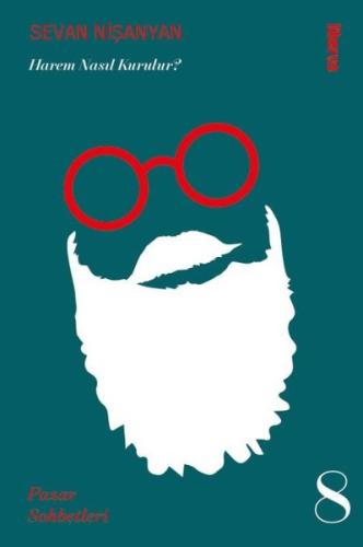 Harem Nasıl Kurulur? Pazar Sohbetleri 8 | Kitap Ambarı