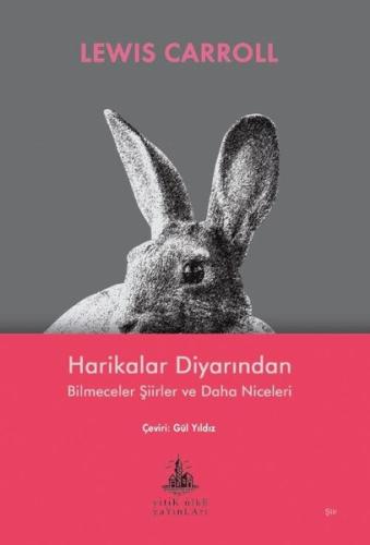 Harikalar Diyarından-Bilmeceler Şiirler ve Daha Niceleri