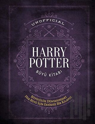 Harry Potter Büyü Kitabı (Ciltli) | Kitap Ambarı